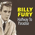 Halfway to Paradise (2011) | Billy Fury | High Quality Music Downloads ...