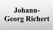 Johann-Georg Richert - YouTube