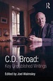 C. D. Broad: Key Unpublished Writings - 1st Edition - C. D. Broad - J