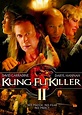 Kung Fu Killer 2 (film, 2008) | Kritikák, videók, szereplők | MAFAB.hu