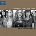 From The Ground Up by Antigone Rising on Amazon Music - Amazon.co.uk