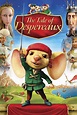 The Tale of Despereaux | Rotten Tomatoes