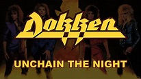 Dokken - Unchain The Night (Lyrics) Official Remaster - YouTube