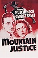 Mountain Justice Picture - Image Abyss