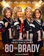 80 For Brady Movie Poster - #674419