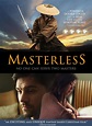 Masterless (2015) - IMDb