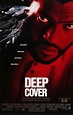 Deep Cover (1992) - IMDb