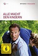 Alle Macht den Kindern! German Movie Streaming Online Watch