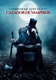 Abraham Lincoln: cazador de vampiros online