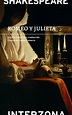 Romeo y Julieta de William Shakespeare - interZona