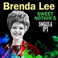 Sweet Nothin'S (Singles & Ep's), Brenda Lee - Qobuz