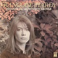 Françoise Hardy - J'écoute De La Musique Saoule | Discogs