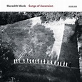 Meredith Monk - Songs Of Ascension - hitparade.ch
