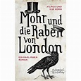 Korn/ Vilmos & Ilse "Mohr und die Raben von London" - UZ-Shop