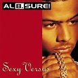 Al B. Sure Sexy Versus Records, LPs, Vinyl and CDs - MusicStack