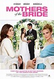 Mothers of the Bride (2015) - FilmAffinity