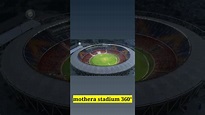 360° look of Motera stadium | world's largest cricket stadium 360° look ...