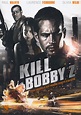 Kill Bobby Z (The Death and Life of Bobby Z)