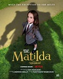 Matilda (#1 of 7): Extra Large Movie Poster Image - IMP Awards