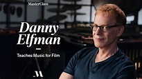 Danny Elfman Teaches Music for Film | Official Trailer | MasterClass ...