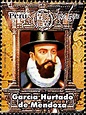 HISCULT: Virreinato del Perú: García Hurtado de Mendoza - Marqués de ...