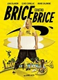 Brice 3 (2016) - IMDb