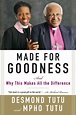 Made For Goodness: And Why This Makes All the Difference, Book by ...