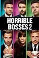 Horrible Bosses 2 (2014) - Posters — The Movie Database (TMDB)