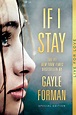 Amazon | If I Stay (If I Stay, Book 1) [Kindle edition] by Forman ...