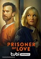 Prisoner of Love (2022) movie poster