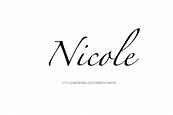 Nicole Name Tattoo Designs | Name tattoos, Name tattoo, Name tattoo designs