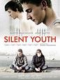 Silent Youth (2012) - Rotten Tomatoes