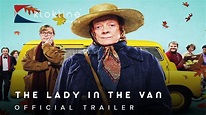 2015 The Lady in the Van Official Trailer 1 HD Sony Pictures Classics ...