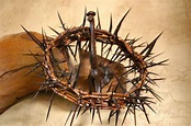 Crown of Thorns, the most humble of crowns, worn by the King of Kings ...