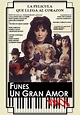 Funes, un gran amor (1993) - FilmAffinity