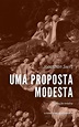 Uma Proposta Modesta by Jonathan Swift | Goodreads