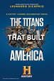 The Titans That Built America (2021) movie poster