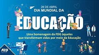 Dia Mundial da Educação - FDG