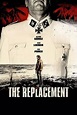 Watch The Replacement (2021) Free Movie | 123Movies Free