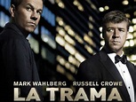 Todo sobre la película 'La trama', con Mark Wahlberg y Russell Crowe