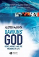 [PDF] Dawkins' GOD by Alister E. McGrath eBook | Perlego