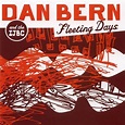 Dan Bern - Fleeting Days Lyrics and Tracklist | Genius