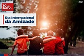 30 de Julho: Dia Internacional da Amizade | UniSant'Anna