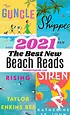 Best Beach Reads for 2021 in 2021 | Beach reading, Top books to read ...