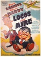 ''The Flying Deuces - LOCOS del AIRE'' Spanish 1939 movie poster. (p ...