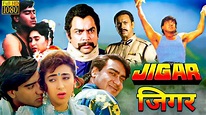 Jigar (1992) Full Movie Facts | Ajay Devgn | Karisma Kapoor Jigar ...
