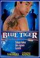 Blue Tiger (film) - Alchetron, The Free Social Encyclopedia