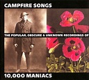 Release “Campfire Songs: The Popular, Obscure & Unknown Recordings of ...