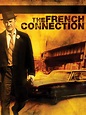 The French Connection - Movie Reviews