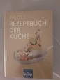PAULI - Rezeptbuch der Küche | Acheter sur Ricardo